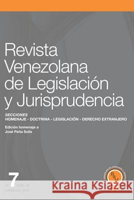 Revista Venezolana de Legislación Y Jurisprudencia N° 7-II Torrealba Sanchez, Miguel Angel 9781980892557 Independently Published - książka