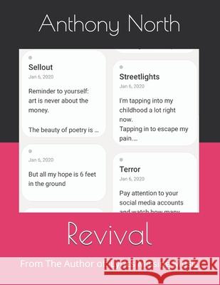 Revival: From The Author of: Lyrics Missing Music Anthony North 9781657839687 Independently Published - książka