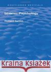 Revival: Mnemic Psychology (1923) Richard Wolfgang Semon Bella Duffy Vernon Lee 9780815368960 Routledge