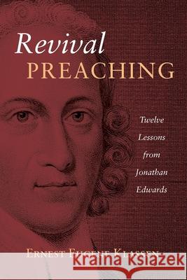 Revival Preaching Ernest Eugene Klassen 9781666711479 Resource Publications (CA) - książka