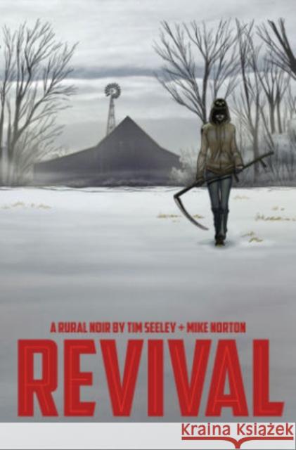 Revival Volume 1: You're Among Friends Tim Seeley 9781607066590  - książka