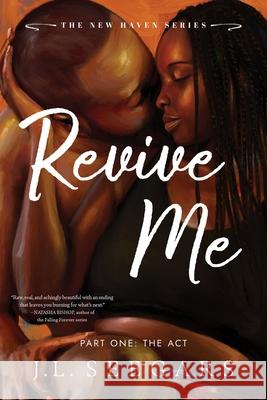 Revive Me: Part One (Standard Edition) J. L. Seegars 9781464271076 Bloom Books - książka