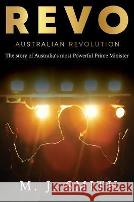 Revo: Australian Revolution M J Smith   9780648276647 Mark Smith - książka
