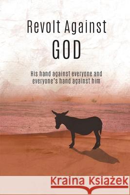 Revolt Against God Jim Carroll 9798985794281 MindStir Media - książka