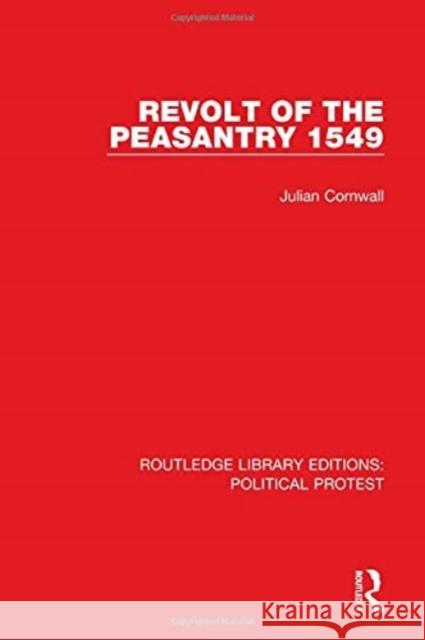 Revolt of the Peasantry 1549 Julian Cornwall 9781032043807 Routledge - książka