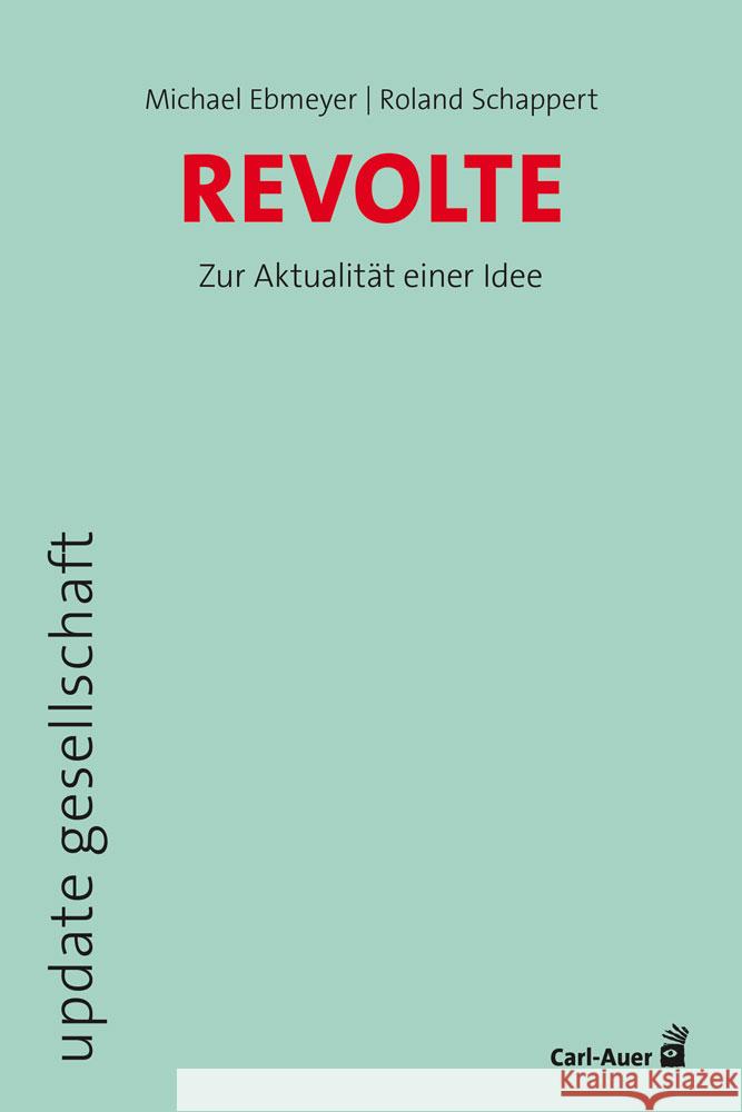Revolte Ebmeyer, Michael 9783849705831 Carl-Auer - książka