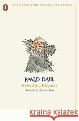 Revolting Rhymes Roald Dahl 9780241677582 Penguin Random House Children's UK - książka