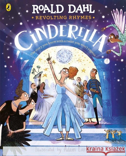 Revolting Rhymes: Cinderella Roald Dahl 9780241737729 Penguin Random House Children's UK - książka