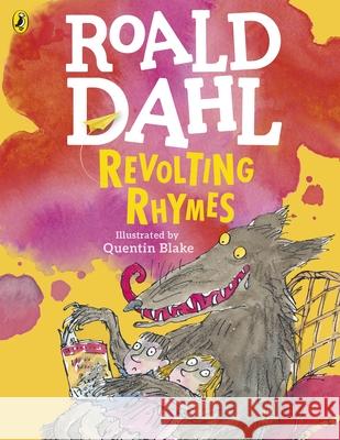 Revolting Rhymes (Colour Edition) Roald Dahl 9780141369327 Penguin Random House Children's UK - książka