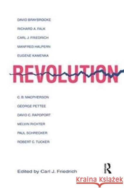 Revolution Carl Friedrich 9781138531987 Routledge - książka