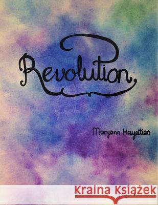 revolution Maryann Hayatian 9781989277591 Butterflyanthology - książka