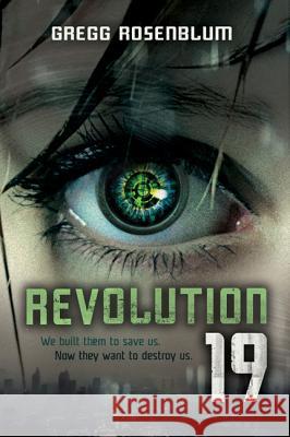 Revolution 19 Gregg Rosenblum 9780062125965 Harper Teen - książka