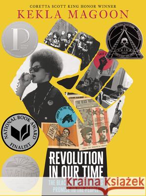 Revolution in Our Time: The Black Panther Party's Promise to the People Kekla Magoon 9781536214185 Candlewick Press (MA) - książka