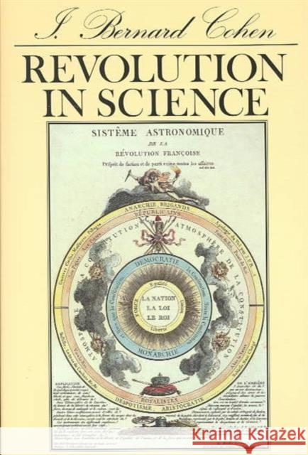 Revolution in Science (Revised) Cohen, I. Bernard 9780674767782 Belknap Press - książka