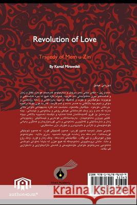 Revolution of Love: Tragedy of Mem U Zin Mirawdeli, Kamal 9781467896429 Authorhouse - książka