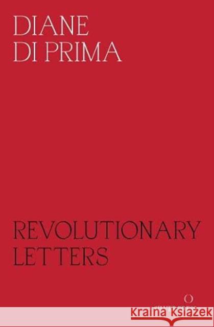 Revolutionary Letters Diane di Prima 9780995716261 Silver Press - książka