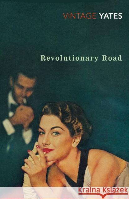 Revolutionary Road Richard Yates 9780099518624 Vintage Publishing - książka