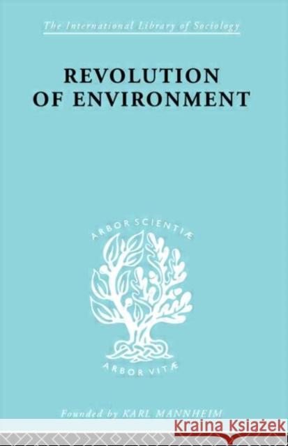 Revolutn Of Environmnt Ils 175 E. A. Gutkind 9780415177047 Routledge - książka