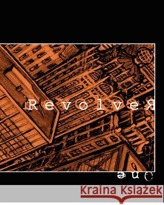 Revolver One: Salgood Sam's Comics Quaterly Salgood Sam John O'Brien A. J. Duric 9781478312888 Createspace - książka