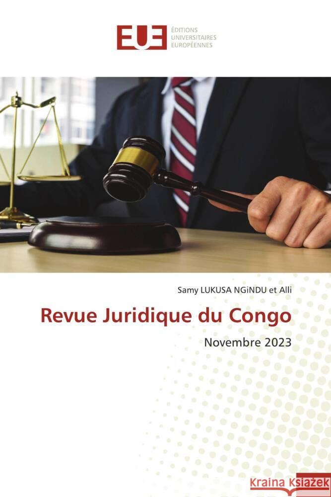 Revue Juridique du Congo LUKUSA NGiNDU et Alli, Samy 9786206697633 Éditions universitaires européennes - książka