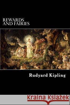 Rewards and Fairies Rudyard Kipling Alex Struik 9781484100936 Createspace - książka