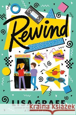 Rewind Lisa Graff 9781524738624 Philomel Books - książka