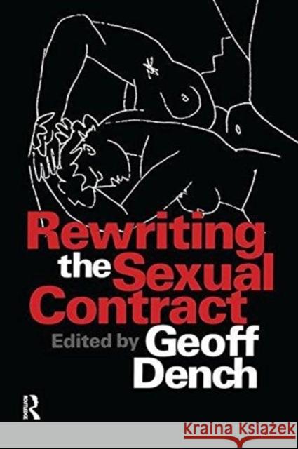 Rewriting the Sexual Contract Geoff Dench 9781138532021 Taylor and Francis - książka