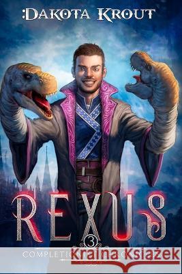 Rexus Dakota Krout 9781637661437 Mountaindale Press - książka