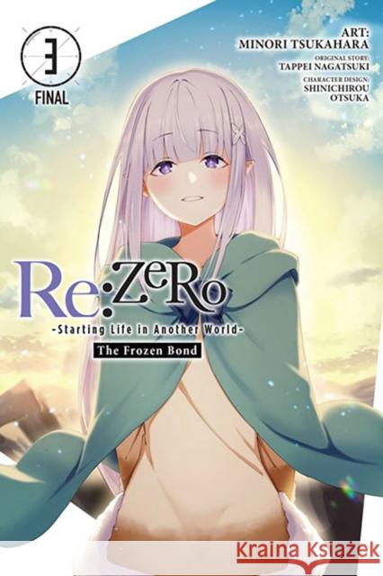 Re:ZERO -Starting Life in Another World-, The Frozen Bond, Vol. 3 Tappei Nagatsuki 9781975345556 Little, Brown & Company - książka