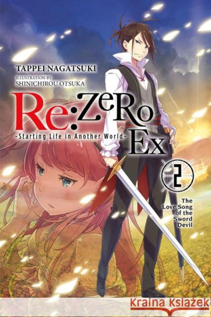 re:Zero Ex, Vol. 2 (light novel) Tappei Nagatsuki 9780316479097 Yen on - książka