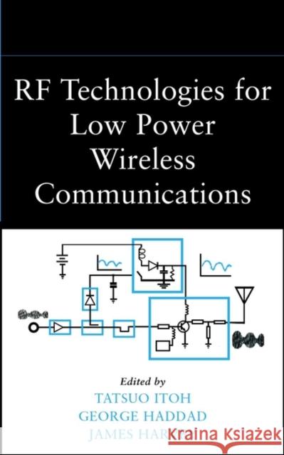 RF Technologies Itoh, Tatsuo 9780471382676 IEEE Computer Society Press - książka