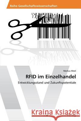 RFID im Einzelhandel Meel, Markus 9783639499544 AV Akademikerverlag - książka