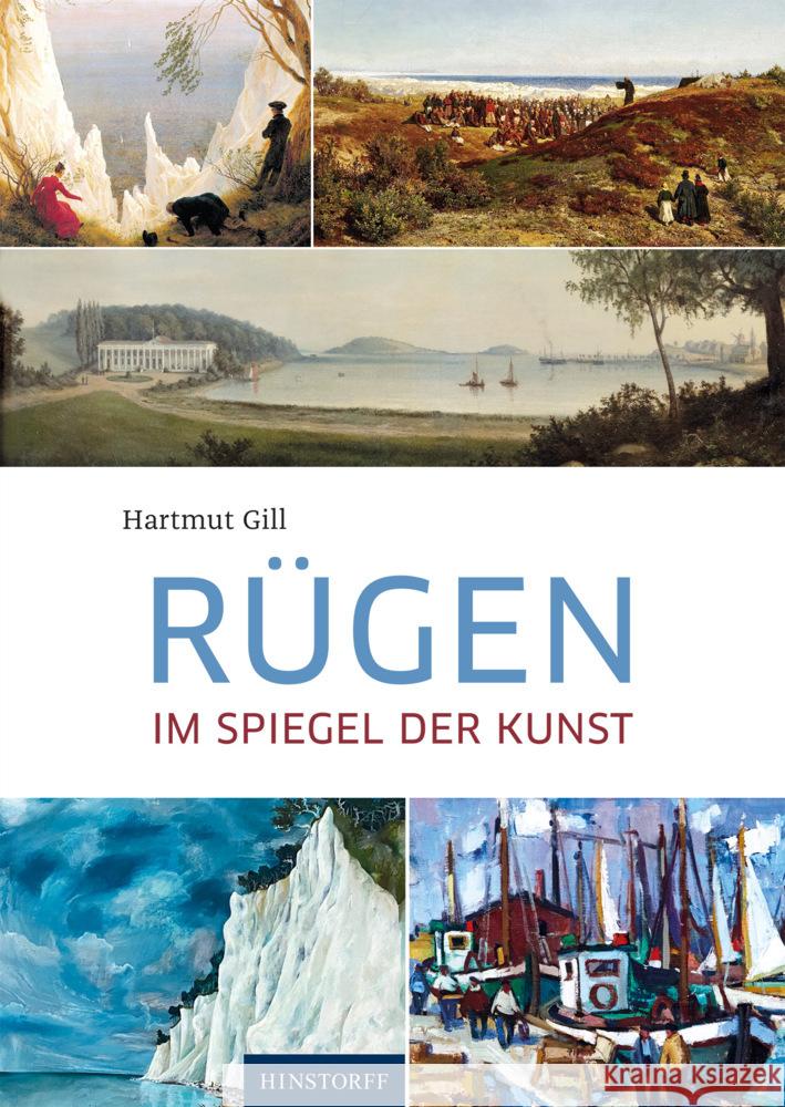 Rügen im Spiegel der Kunst Gill, Hartmut 9783356024456 Hinstorff - książka