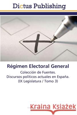 Régimen Electoral General Nuñez Herrera, Cecilia 9783845468464 Dictus Publishing - książka