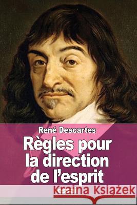 Règles pour la direction de l'esprit Descartes, Rene 9781517664558 Createspace - książka