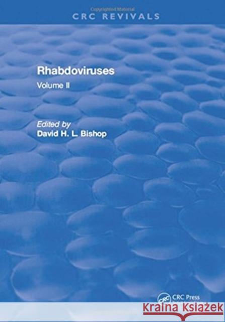 Rhabdoviruses: Volume II Bishop   9781315897295 CRC Press - książka