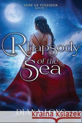 Rhapsody of the Sea Diana Long   9798987478509 R. R. Bowker - książka