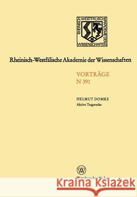 Rheinisch-Westfälische Akademie Der Wissenschaften: Natur-, Ingenieur- Und Wirtschaftswissenschaften Domke, Helmut 9783531083919 Vs Verlag F R Sozialwissenschaften - książka