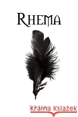 Rhema D. B. Lane 9781491814796 Authorhouse - książka