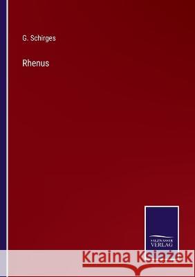 Rhenus G Schirges   9783375080884 Salzwasser-Verlag - książka
