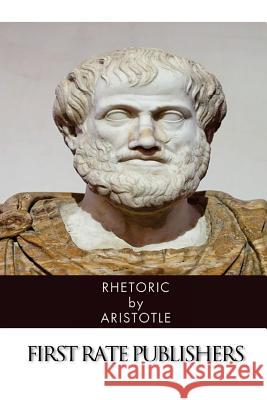 Rhetoric Aristotle                                Theodorus Gaza 9781494451776 Createspace - książka