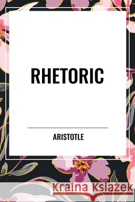Rhetoric Aristotle 9798880910717 Sta - książka