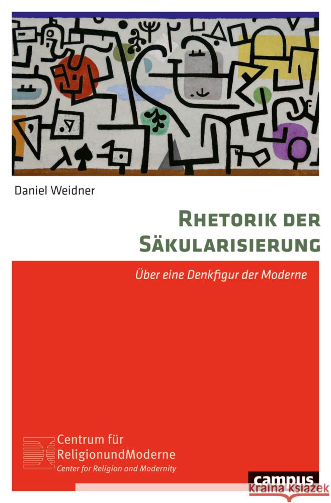 Rhetorik der Säkularisierung Weidner, Daniel 9783593518312 Campus Verlag - książka