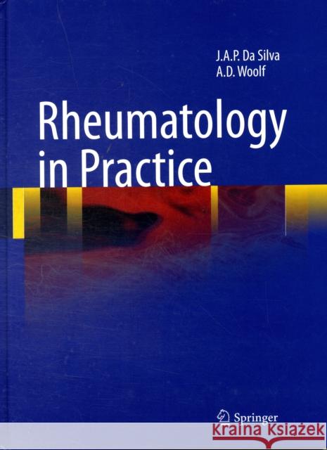 Rheumatology in Practice J. a. Silva 9781848825802 Springer - książka