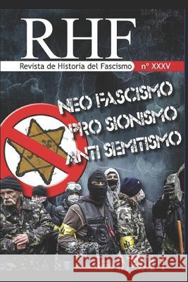 RHF - Revista de Historia del Fascismo Ernesto Mila 9781980339588 Independently Published - książka