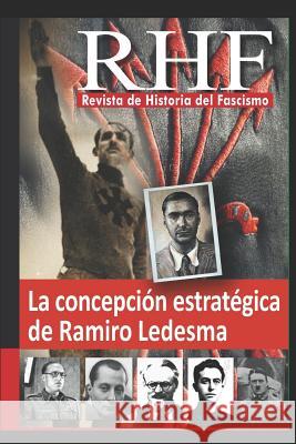 RHF- Revista de Historia del Fascismo Ernesto Mila 9781976945410 Independently Published - książka