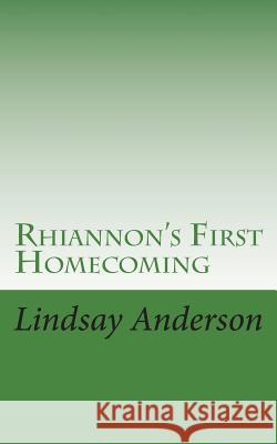 Rhiannon's First Homecoming Lindsay Anderson 9781722236519 Createspace Independent Publishing Platform - książka