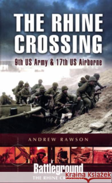 Rhine Crossing - Operations Plunder and Varsity Andrew Rawson 9781844152322 PEN & SWORD BOOKS LTD - książka