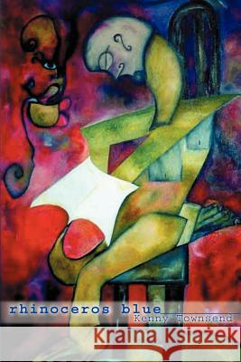 Rhinoceros Blue Kenny Townsend 9780595260928 Writers Club Press - książka