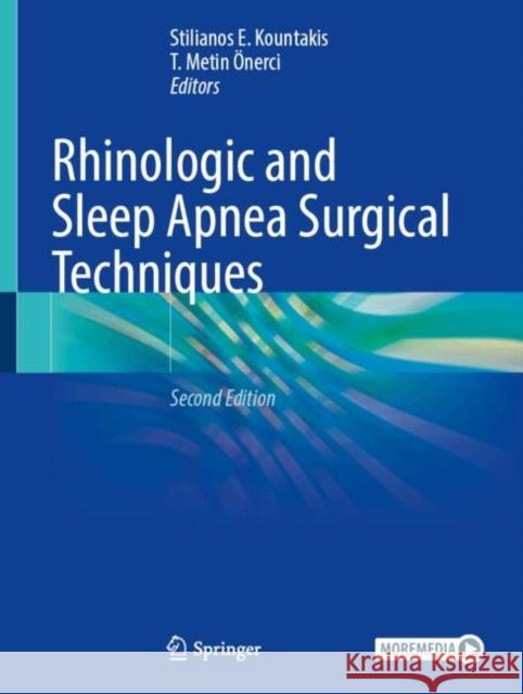 Rhinologic and Sleep Apnea Surgical Techniques Stilianos E. Kountakis T. Metin ?nerci 9783031271359 Springer International Publishing AG - książka